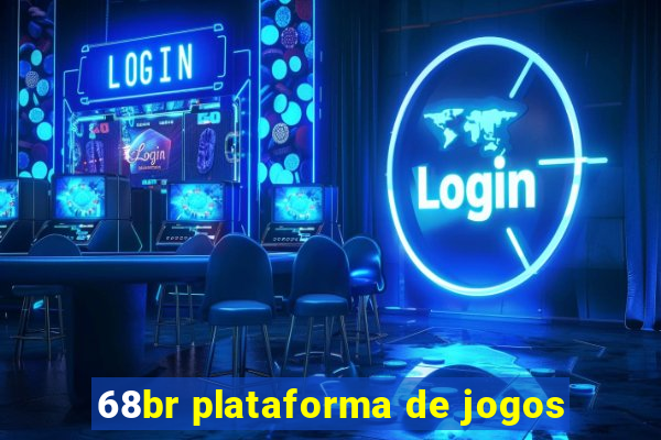 68br plataforma de jogos